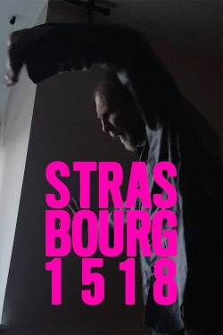 Watch Strasbourg 1518 Online Free and No Sign Up - 285 HDMovie