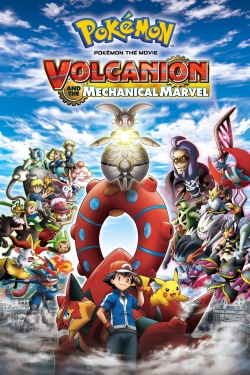 Watch Pokémon the Movie: Volcanion and the Mechanical Marvel Online Free and No Sign Up - 285 HDMovie