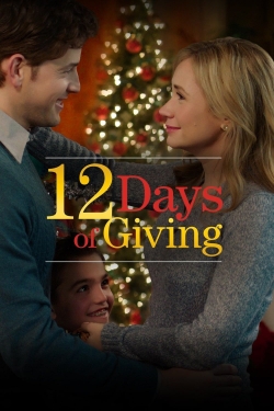 Watch 12 Days of Giving Online Free and No Sign Up - 285 HDMovie