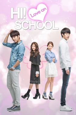 Watch High School - Love On Online Free and No Sign Up - 285 HDMovie