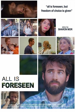 Watch All Is Foreseen Online Free and No Sign Up - 285 HDMovie