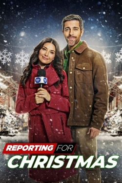 Watch Reporting for Christmas Online Free and No Sign Up - 285 HDMovie