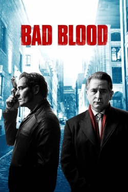 Watch Bad Blood Online Free and No Sign Up - 285 HDMovie