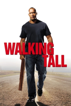 Watch Walking Tall Online Free and No Sign Up - 285 HDMovie