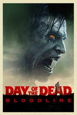 Watch Day of the Dead: Bloodline Online Free and No Sign Up - 285 HDMovie