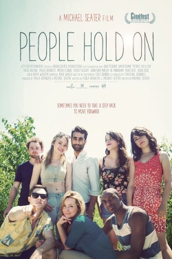 Watch People Hold On Online Free and No Sign Up - 285 HDMovie