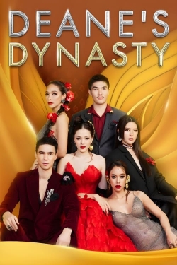 Watch Deane's Dynasty Online Free and No Sign Up - 285 HDMovie