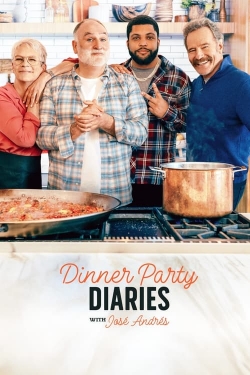 Watch Dinner Party Diaries with José Andrés Online Free and No Sign Up - 285 HDMovie