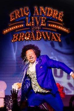 Watch Eric André Live Near Broadway Online Free and No Sign Up - 285 HDMovie