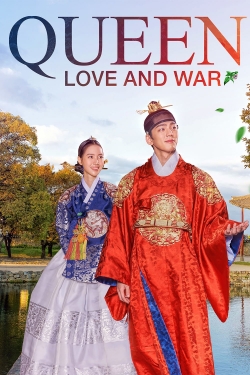 Watch Queen: Love and War Online Free and No Sign Up - 285 HDMovie