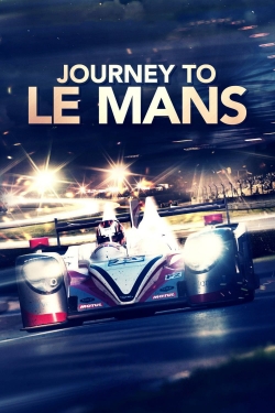 Watch Journey to Le Mans Online Free and No Sign Up - 285 HDMovie