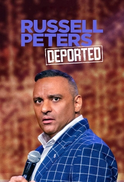 Watch Russell Peters: Deported Online Free and No Sign Up - 285 HDMovie