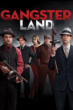 Watch Gangster Land Online Free and No Sign Up - 285 HDMovie