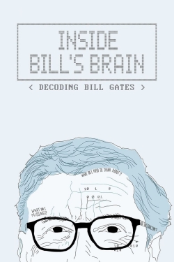 Watch Inside Bill's Brain: Decoding Bill Gates Online Free and No Sign Up - 285 HDMovie