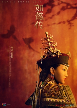 Watch Ruyi's Royal Love in the Palace Online Free and No Sign Up - 285 HDMovie