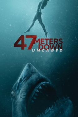 Watch 47 Meters Down: Uncaged Online Free and No Sign Up - 285 HDMovie