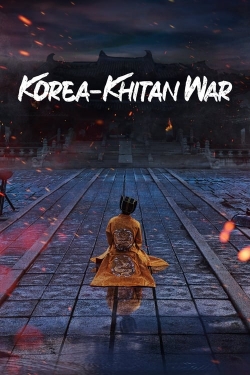 Watch Korea-Khitan War Online Free and No Sign Up - 285 HDMovie