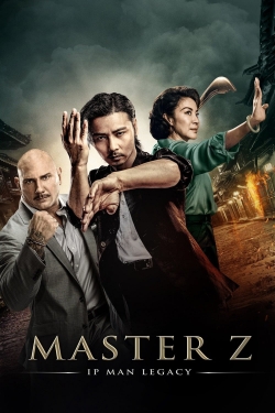 Watch Master Z: Ip Man Legacy Online Free and No Sign Up - 285 HDMovie