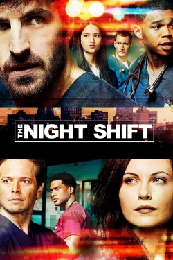 Watch The Night Shift Online Free and No Sign Up - 285 HDMovie