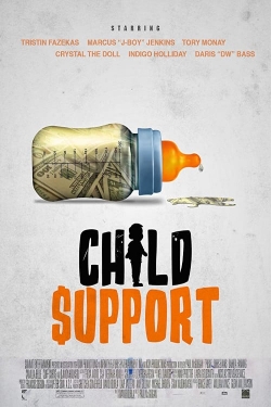 Watch Child Support Online Free and No Sign Up - 285 HDMovie