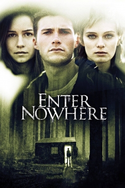 Watch Enter Nowhere Online Free and No Sign Up - 285 HDMovie