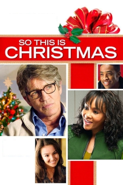 Watch So This Is Christmas Online Free and No Sign Up - 285 HDMovie