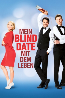 Watch My Blind Date with Life Online Free and No Sign Up - 285 HDMovie