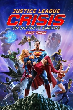 Watch Justice League: Crisis on Infinite Earths Part Three Online Free and No Sign Up - 285 HDMovie