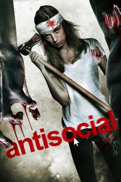 Watch Antisocial Online Free and No Sign Up - 285 HDMovie