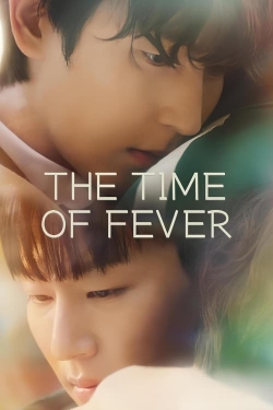 Watch The Time of Fever Online Free and No Sign Up - 285 HDMovie