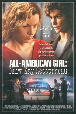 Watch All-American Girl: The Mary Kay Letourneau Story Online Free and No Sign Up - 285 HDMovie