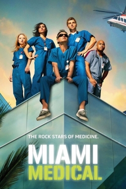 Watch Miami Medical Online Free and No Sign Up - 285 HDMovie