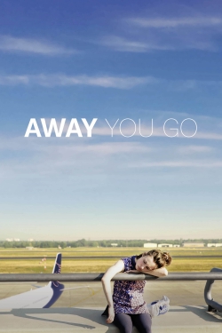 Watch Away You Go Online Free and No Sign Up - 285 HDMovie