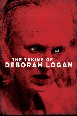 Watch The Taking of Deborah Logan Online Free and No Sign Up - 285 HDMovie