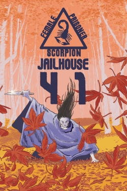 Watch Female Prisoner Scorpion: Jailhouse 41 Online Free and No Sign Up - 285 HDMovie