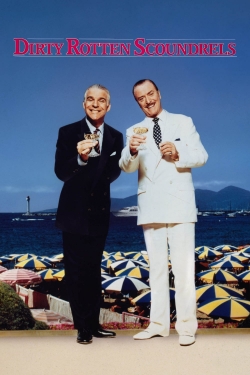 Watch Dirty Rotten Scoundrels Online Free and No Sign Up - 285 HDMovie