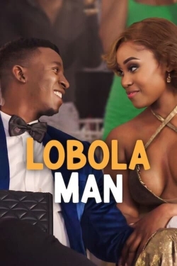 Watch Lobola Man Online Free and No Sign Up - 285 HDMovie