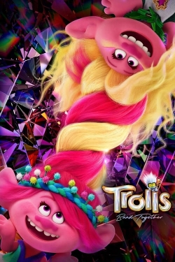 Watch Trolls Band Together Online Free and No Sign Up - 285 HDMovie