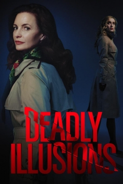 Watch Deadly Illusions Online Free and No Sign Up - 285 HDMovie