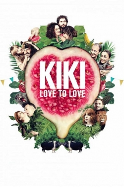 Watch Kiki, Love to Love Online Free and No Sign Up - 285 HDMovie