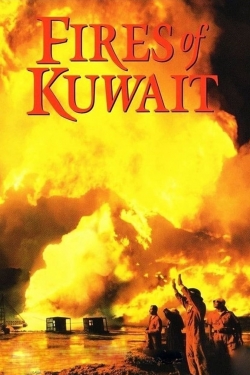 Watch Fires of Kuwait Online Free and No Sign Up - 285 HDMovie