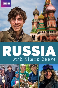 Watch Russia with Simon Reeve Online Free and No Sign Up - 285 HDMovie