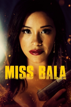 Watch Miss Bala Online Free and No Sign Up - 285 HDMovie