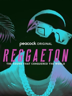 Watch Reggaeton: The Sound That Conquered the World Online Free and No Sign Up - 285 HDMovie