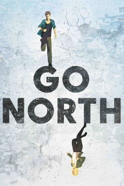 Watch Go North Online Free and No Sign Up - 285 HDMovie