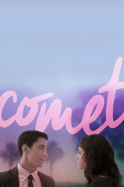 Watch Comet Online Free and No Sign Up - 285 HDMovie