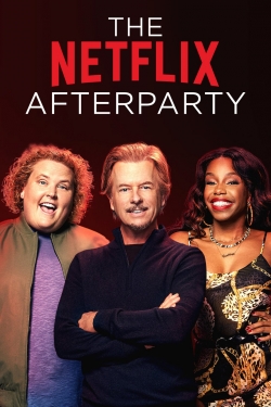 Watch The Netflix Afterparty Online Free and No Sign Up - 285 HDMovie