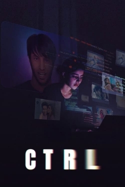 Watch CTRL Online Free and No Sign Up - 285 HDMovie