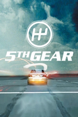 Watch Fifth Gear Online Free and No Sign Up - 285 HDMovie