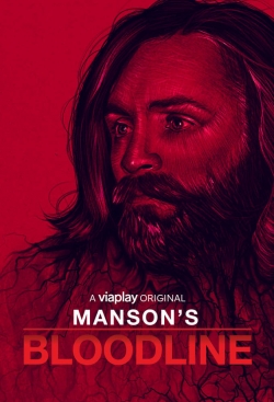 Watch Manson's Bloodline Online Free and No Sign Up - 285 HDMovie